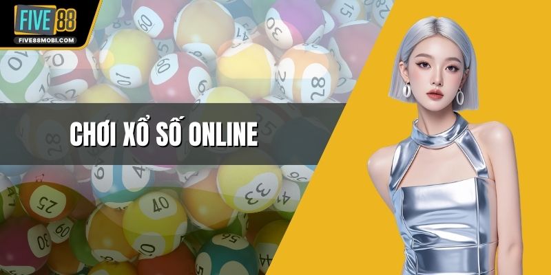Chơi Xổ Số Online