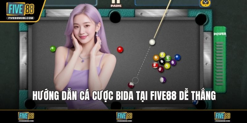 Hướng dẫn cá cược bida tại Five88 dễ thắng